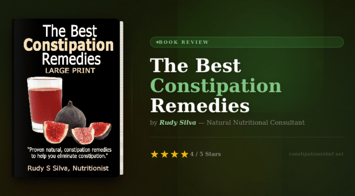 The Best Constipation Remedies Book Review — Rudy Silva Constipation Remedies Book Review