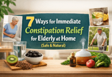 7 Ways for Immediate Constipation Relief for Elderly at Home (Safe & Natural) Immediate constipation relief for elderly at home