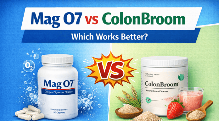 Mag O7 vs ColonBroom: Which is Better for Colon Cleanse? Mag O7 vs ColonBroom