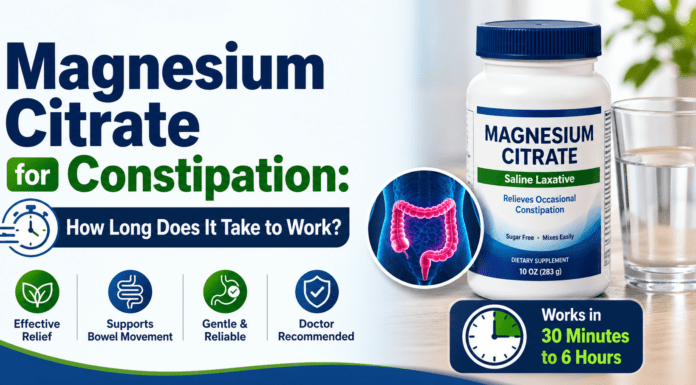 Magnesium Citrate for Constipation: How Long Does It Take to Work? Magnesium Citrate for Constipation